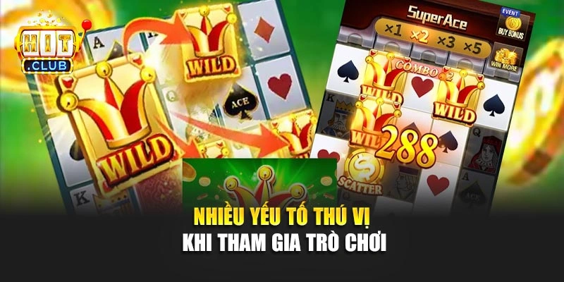 Nhiều yếu tố thú vị khi tham gia trò chơi